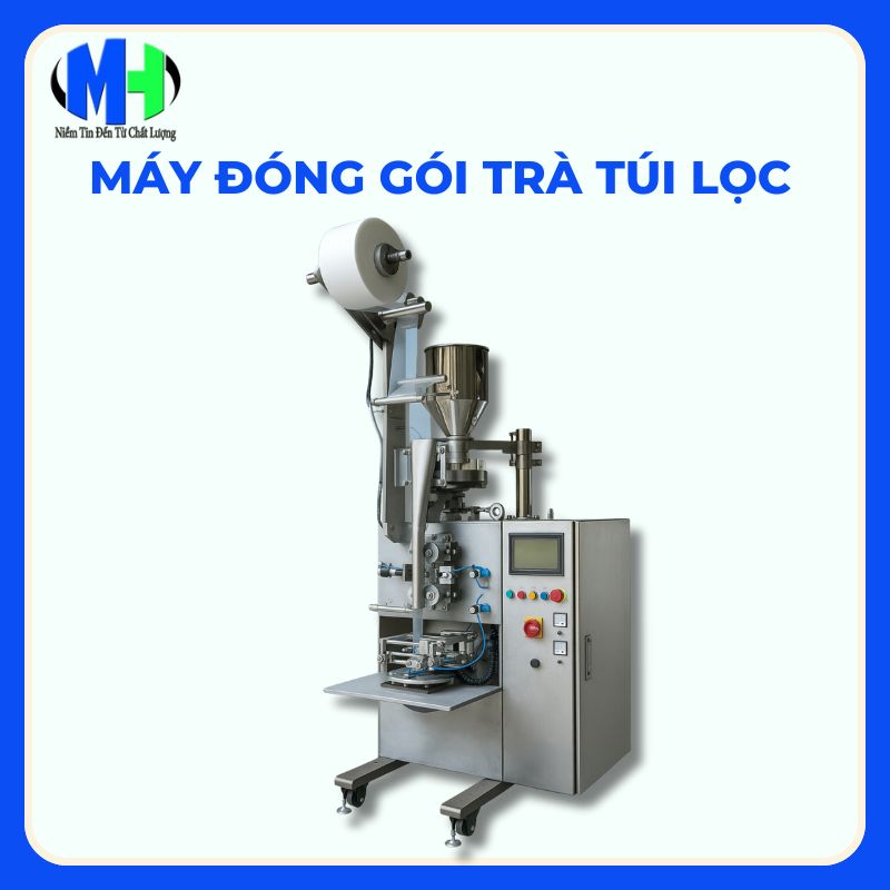 Cách chọn máy đóng gói túi trà lọc : 5 tiêu chí QUAN TRỌNG
