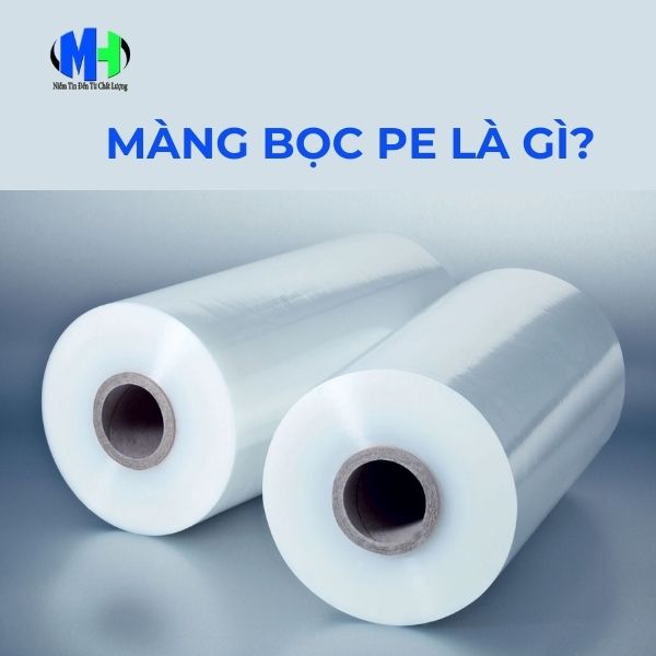 Màng PE là gì?