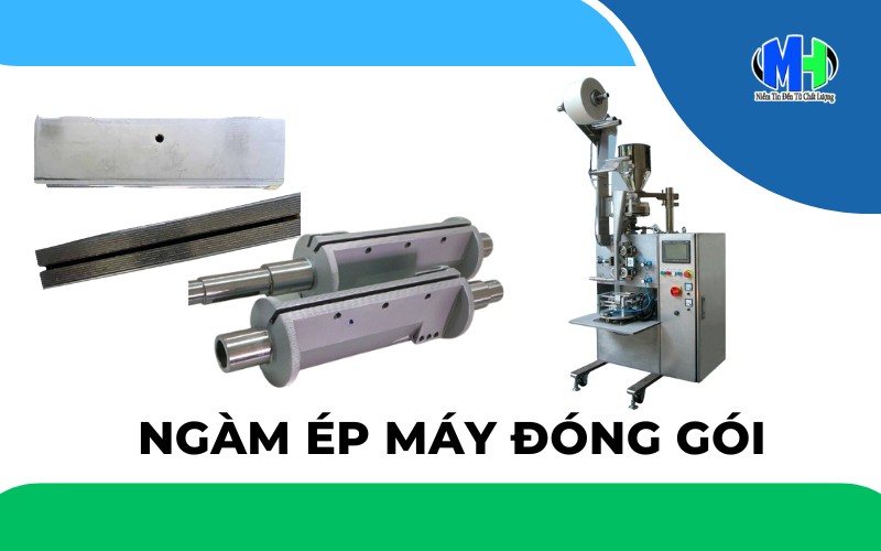 Ngàm ép máy đóng gói là gì? Vai trò trong máy đóng gói